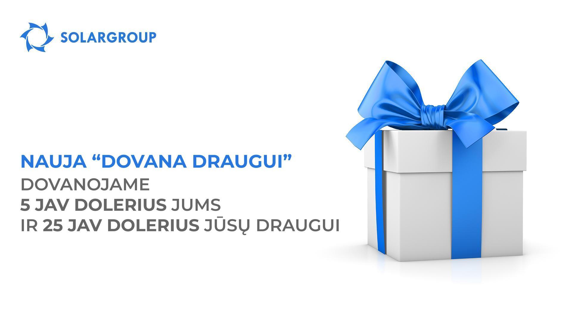 „Dovana draugui“: naujos parinkties sąlygos
