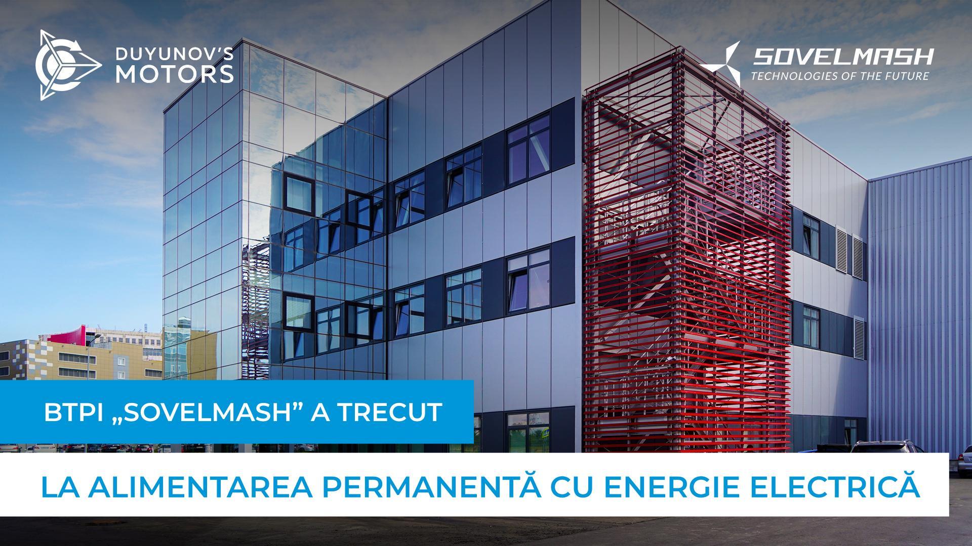 BTPI „Sovelmash” a trecut la alimentarea permanentă cu energie electrică