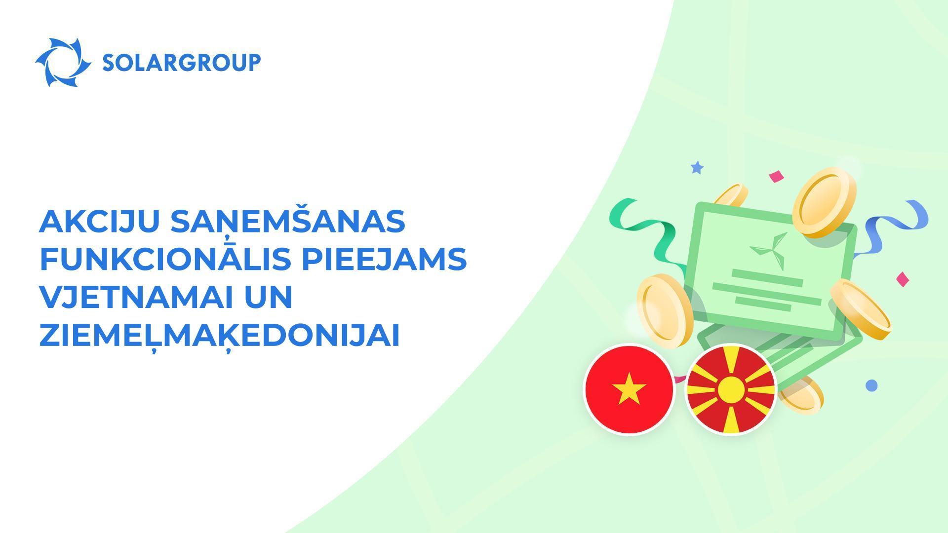 Atveram funkcionāli investoriem uzreiz no divām valstīm!