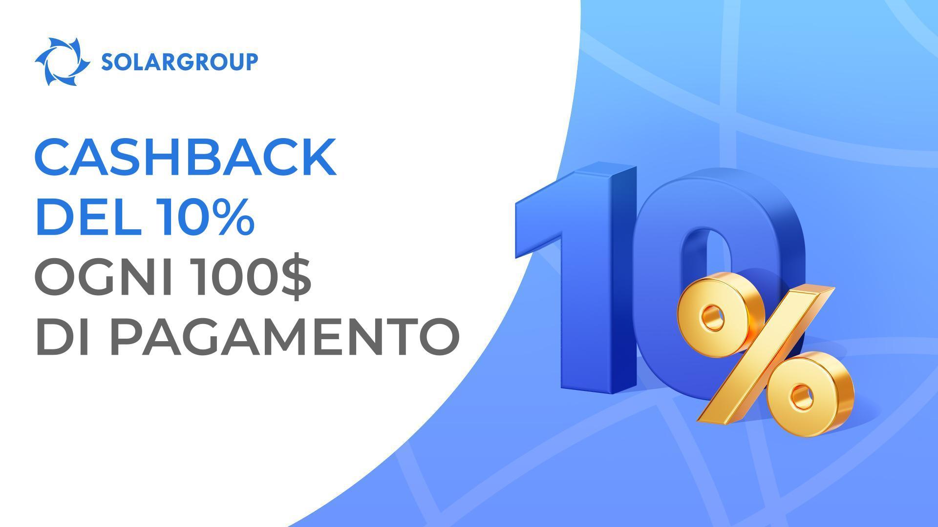 Ricevi un cashback di 10$ ogni 100$ di pagamenti all'acquisto di un nuovo pacchetto