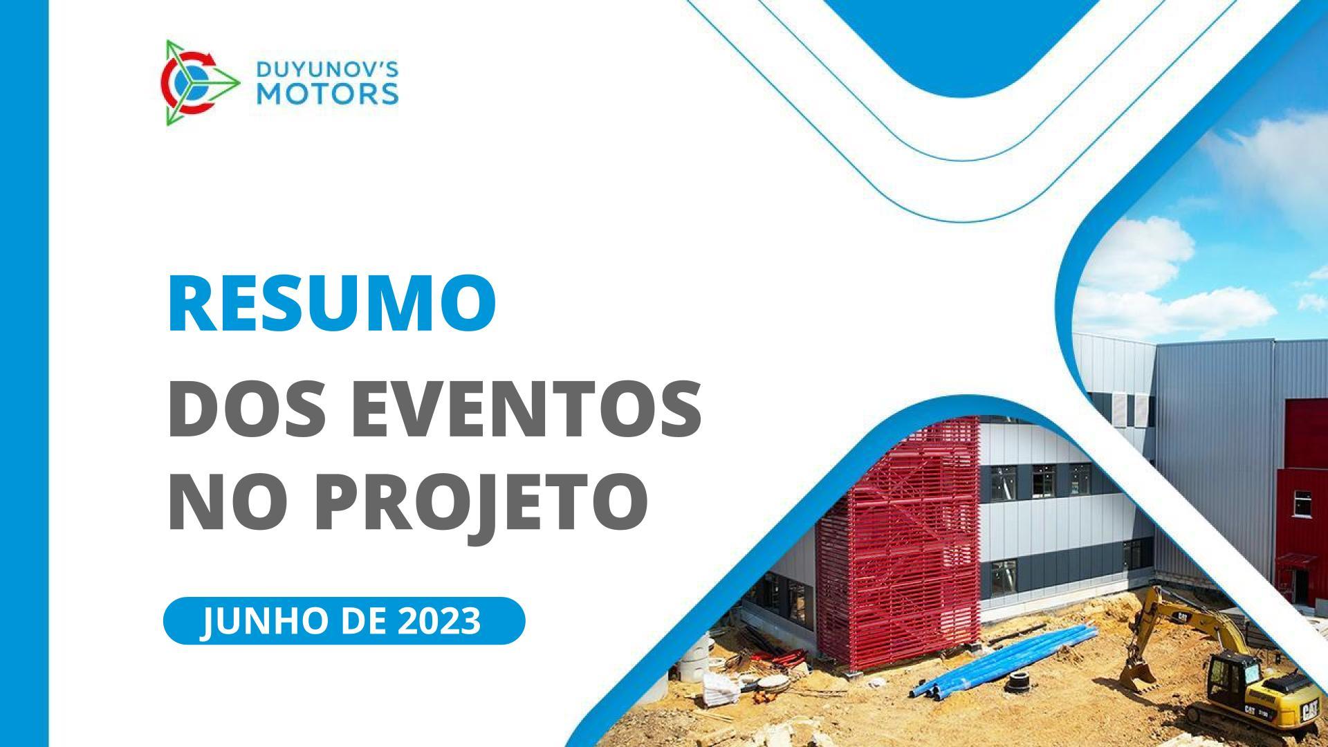 Os principais eventos do projeto em junho