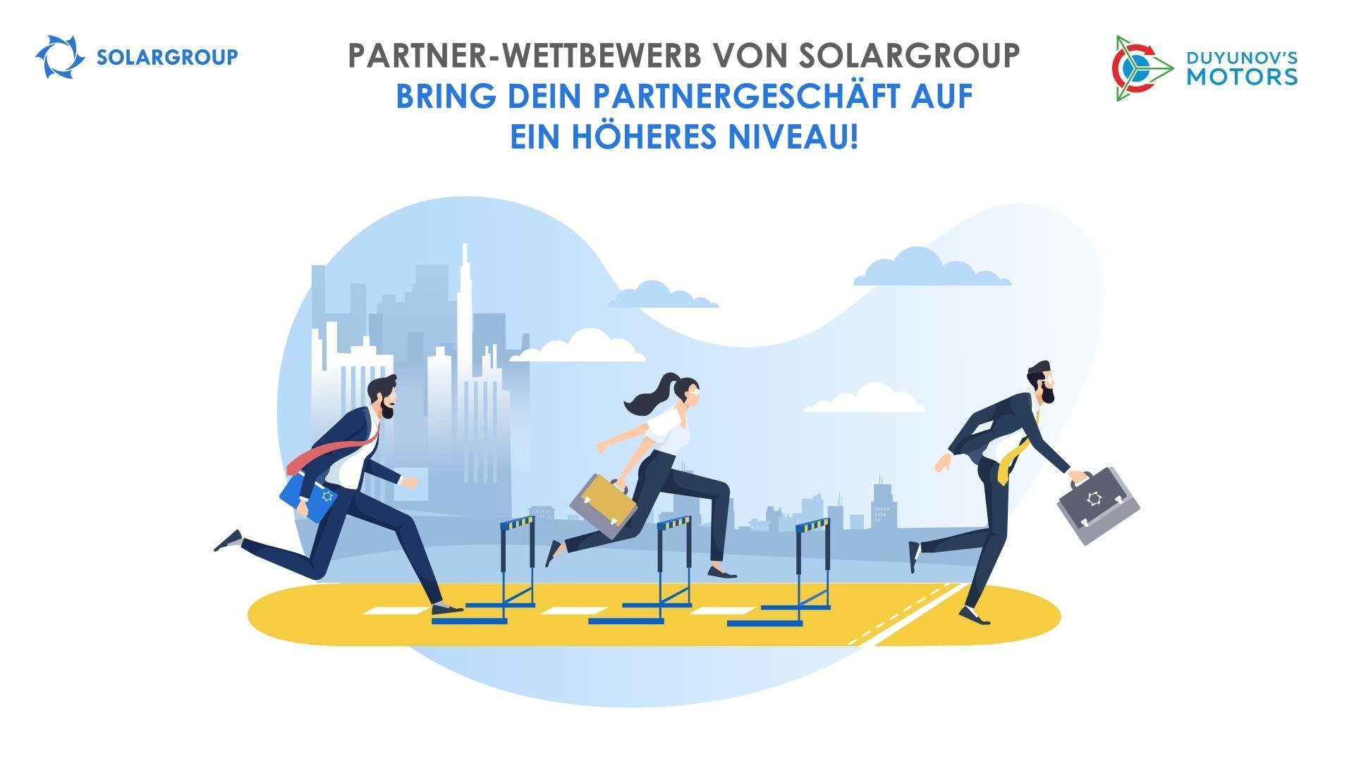 "Partner-Wettbewerb" von SOLARGROUP: bring Dein Partnergeschäft auf ein höheres Niveau!