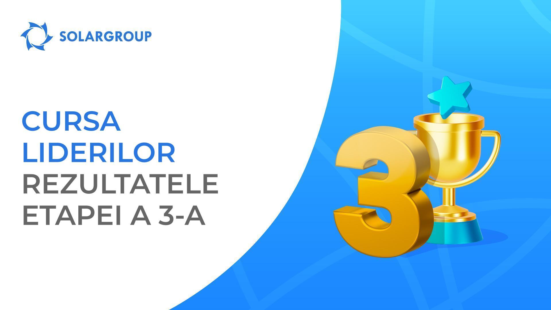 Promoția „Cursa liderilor”: felicitări câștigătorilor etapei a 3-a!