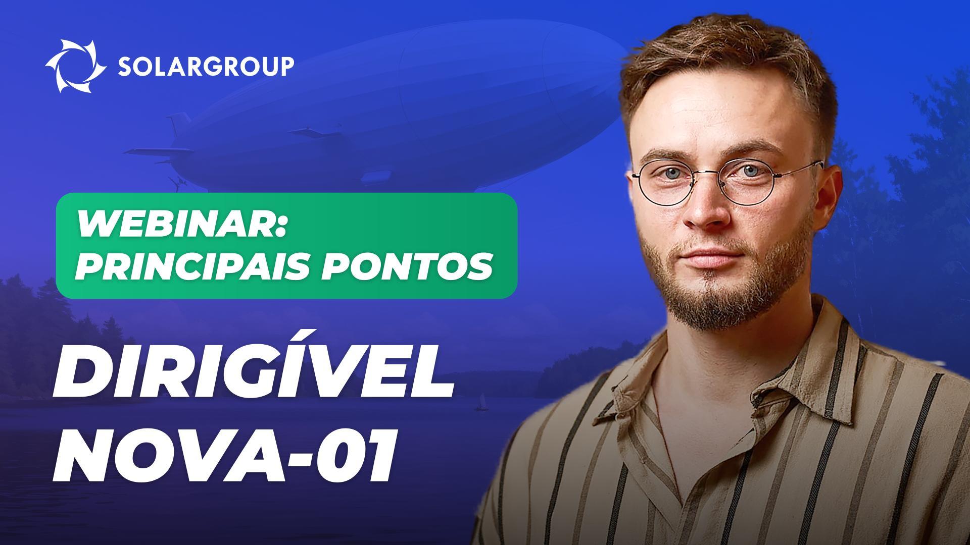 Dirigível NOVA-01: avanço na aviação não tripulada