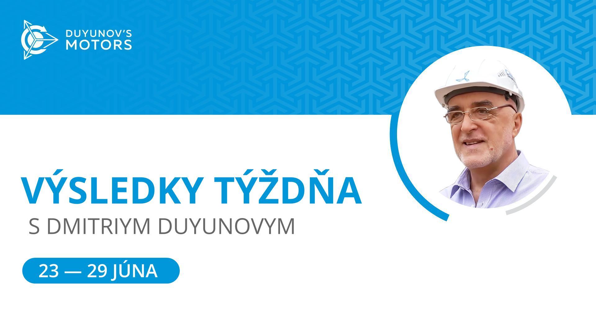 Výsledky týždňa v projekte Motory Duyunova