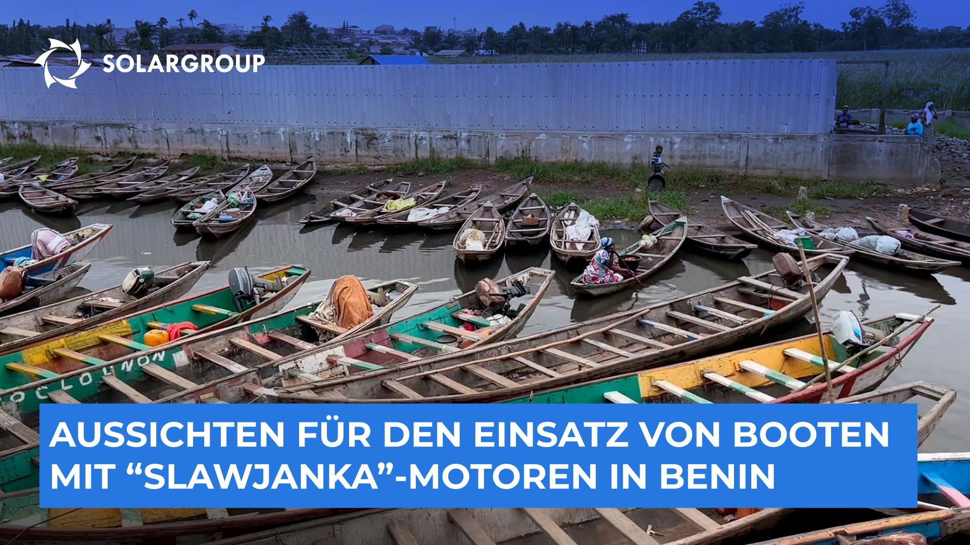 Eindrücke von der Reise nach Benin und Zukunftsaussichten der Elektroboote mit "Slawjanka"-Motoren | Nachrichten von Andrey Lobov