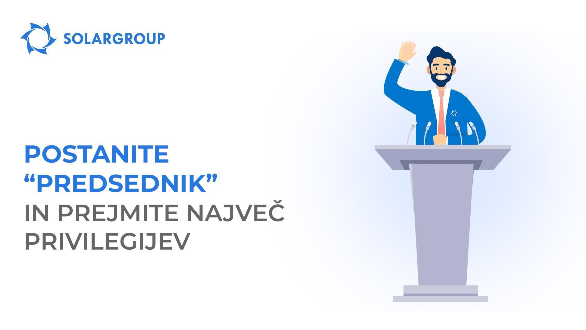 Postanite "predsednik" in pridobite največ privilegijev