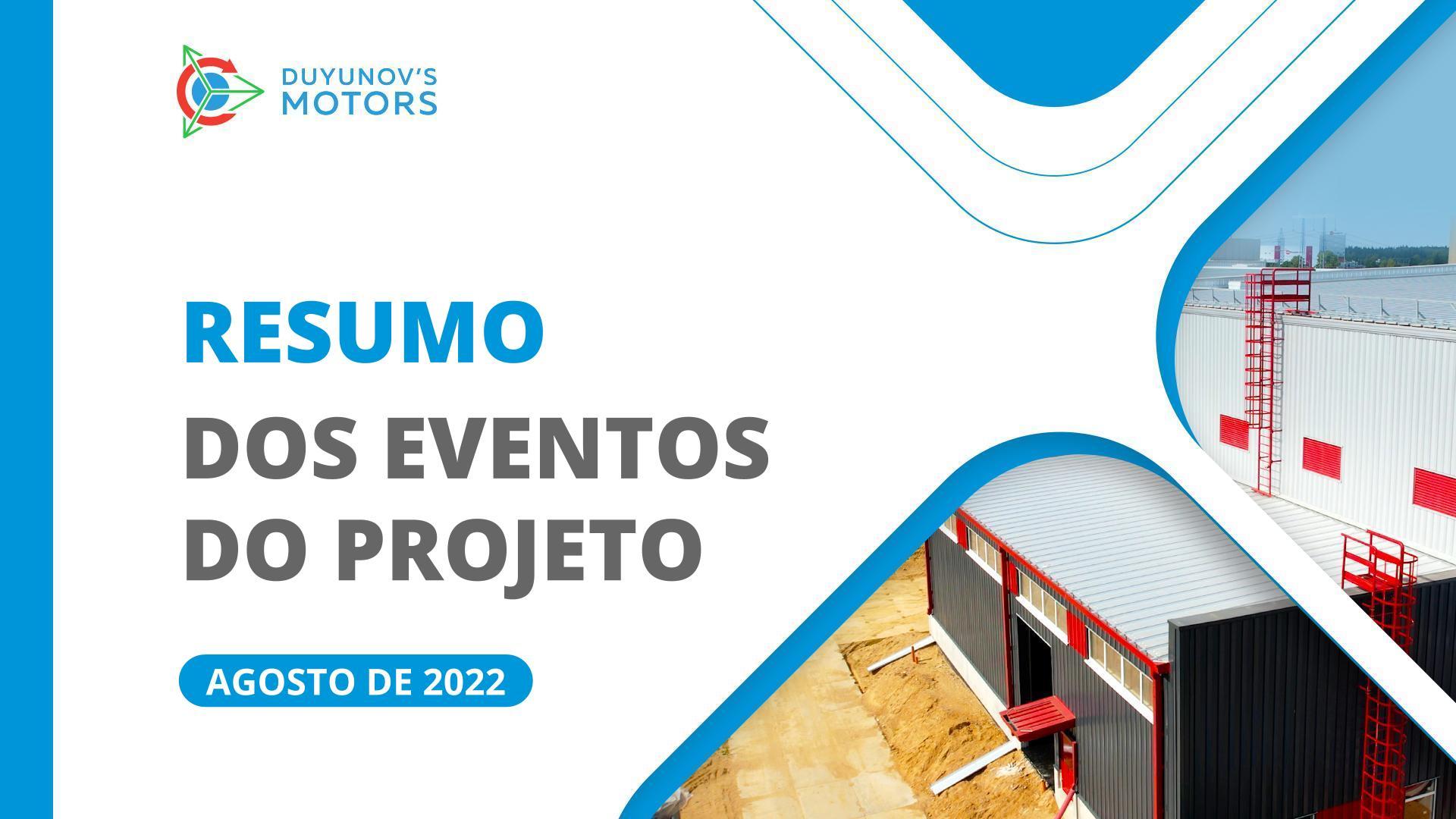 Principais Eventos do Projeto: Resumo de agosto