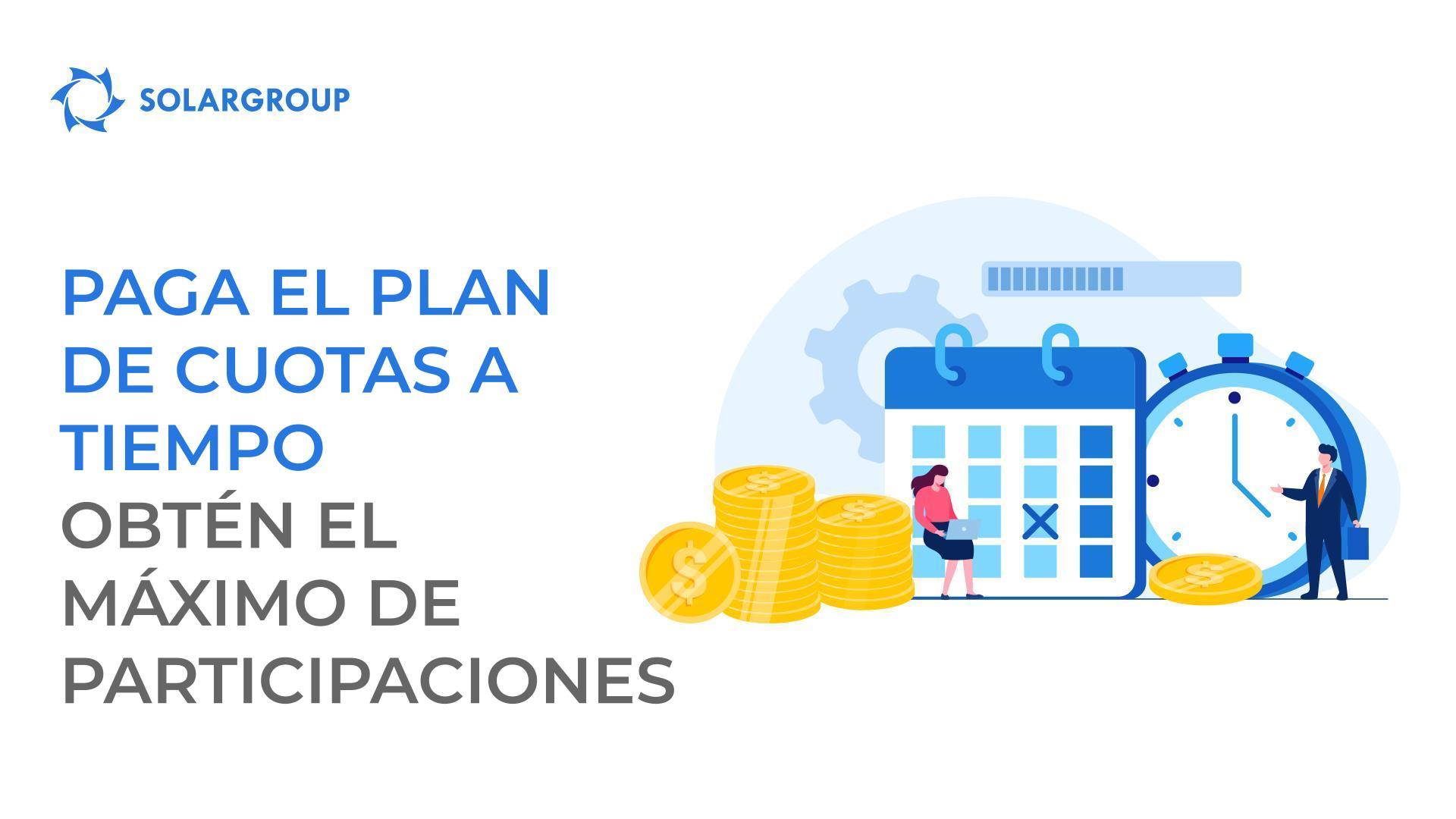 Paga el plan de cuotas a tiempo: recibe el máximo de participaciones