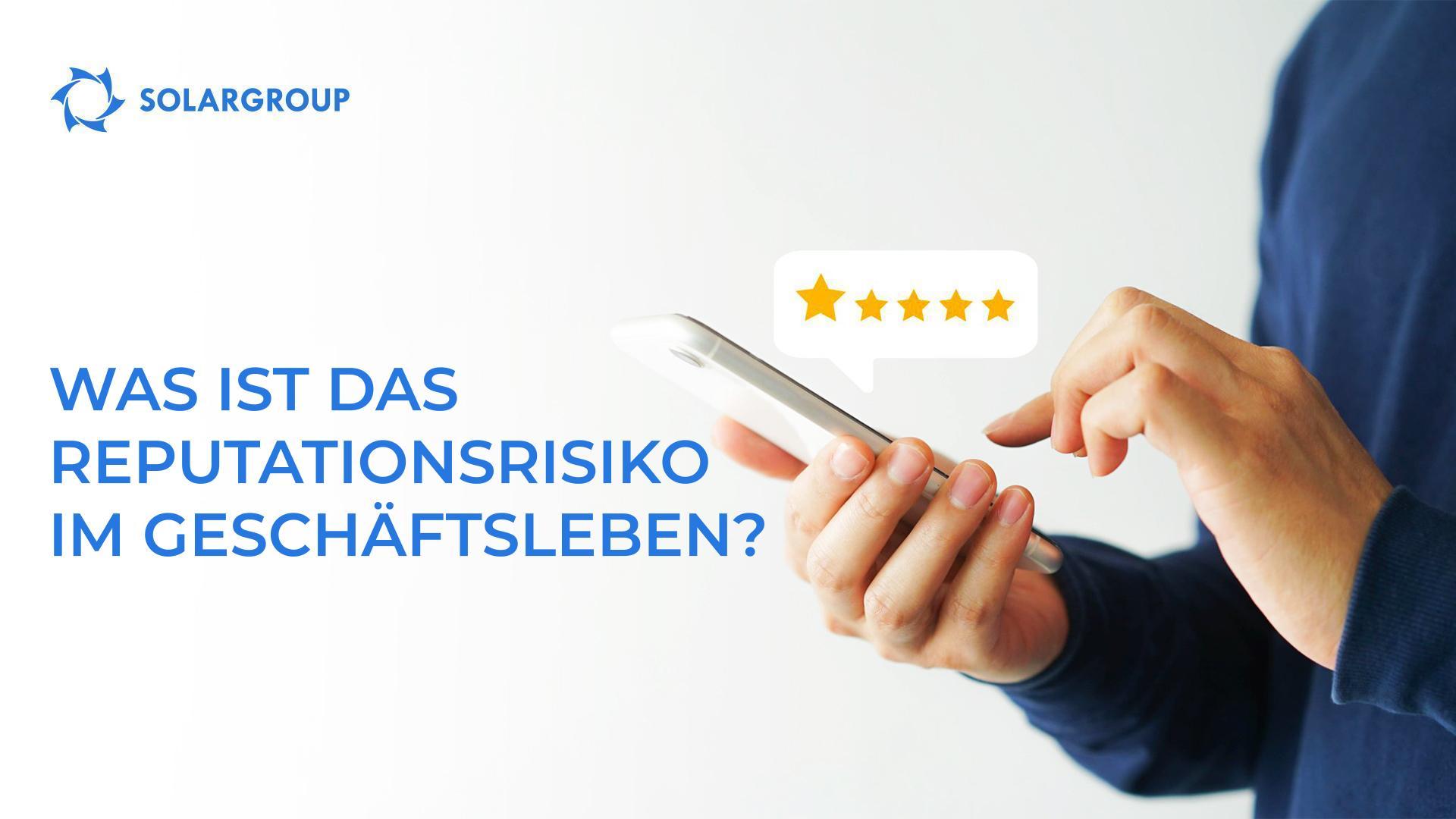 Was ist das Reputationsrisiko im Geschäftsleben?