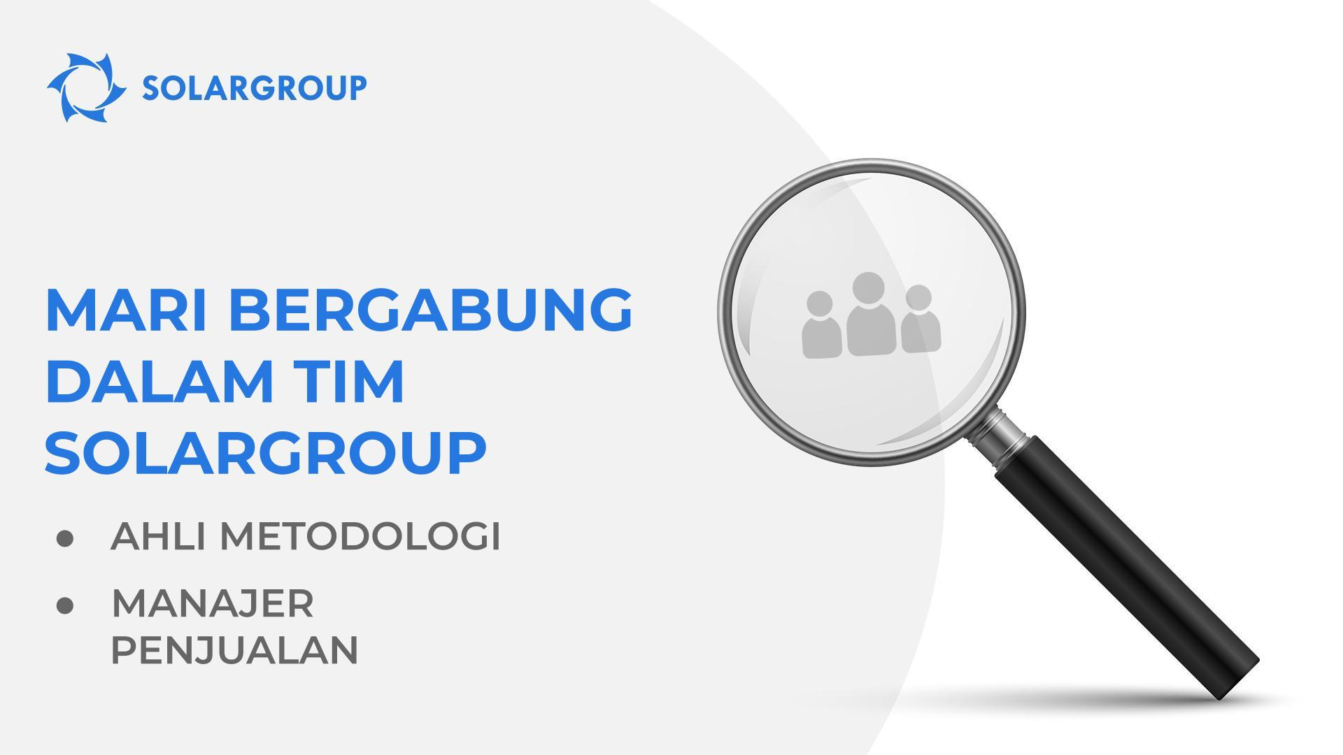 Mari bergabung dalam tim SOLARGROUP
