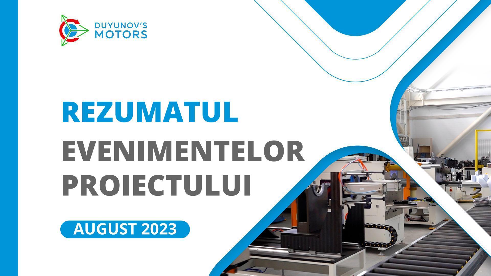 Cele mai importante evenimente ale proiectului din luna august