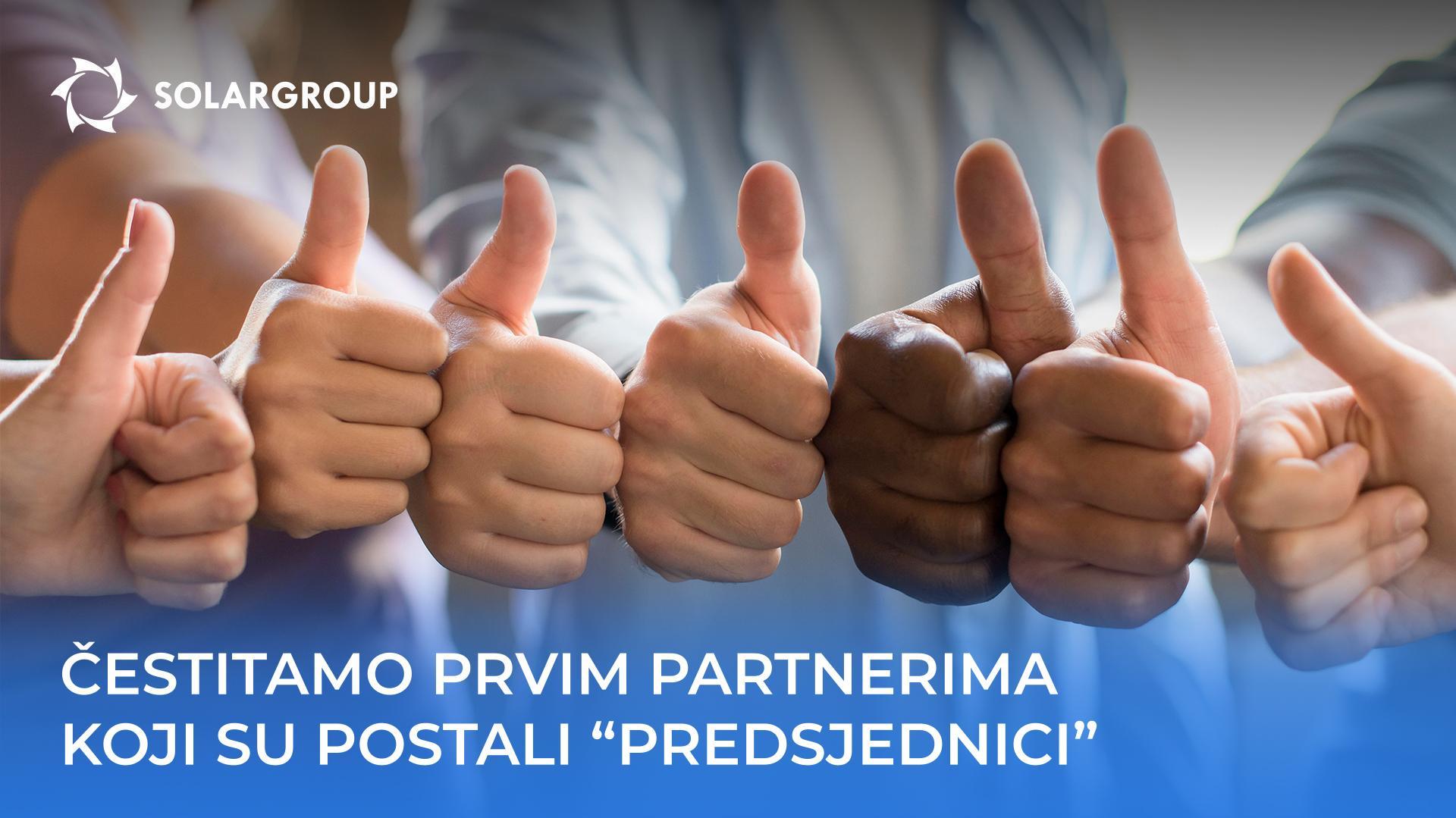 Čestitamo prvim partnerima koji su postali "Predsjednici"!