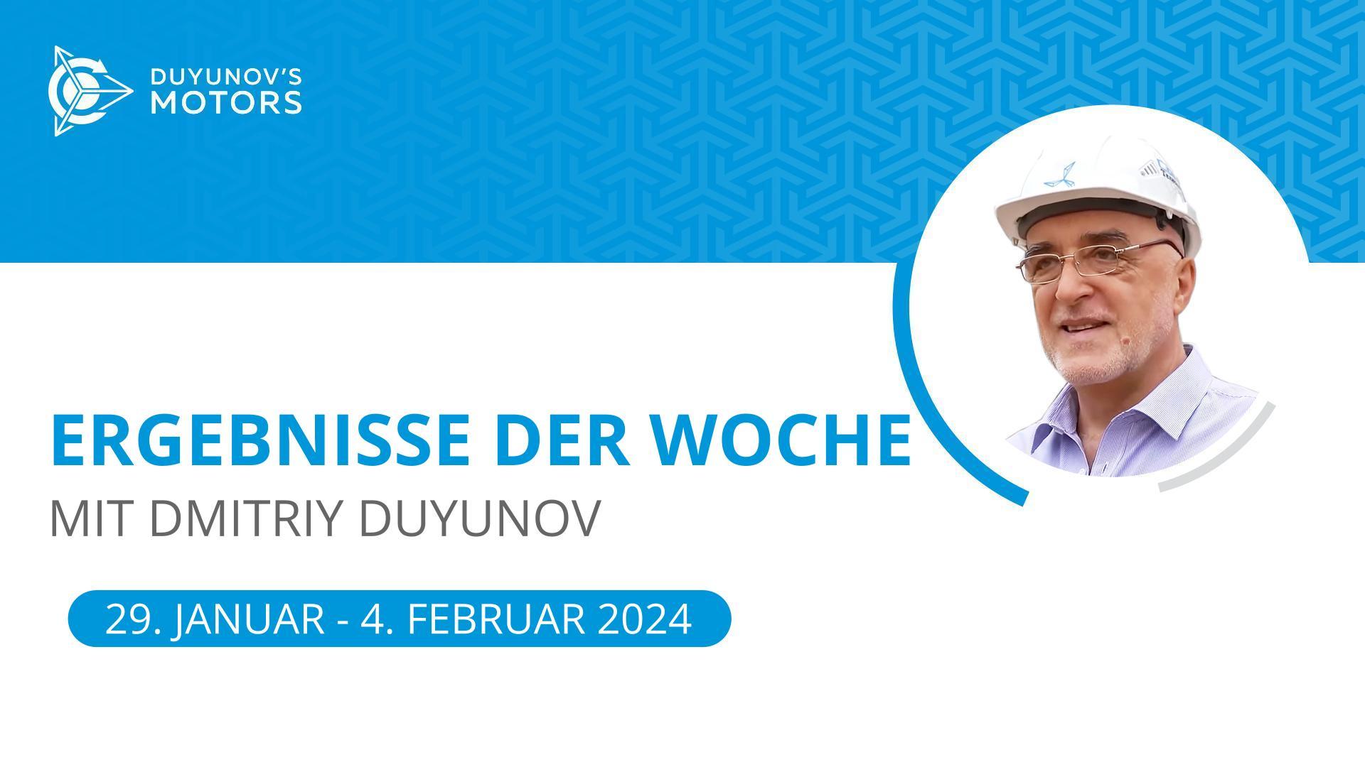 Die wichtigsten Ergebnisse der Woche im Projekt "Duyunov-Motoren"