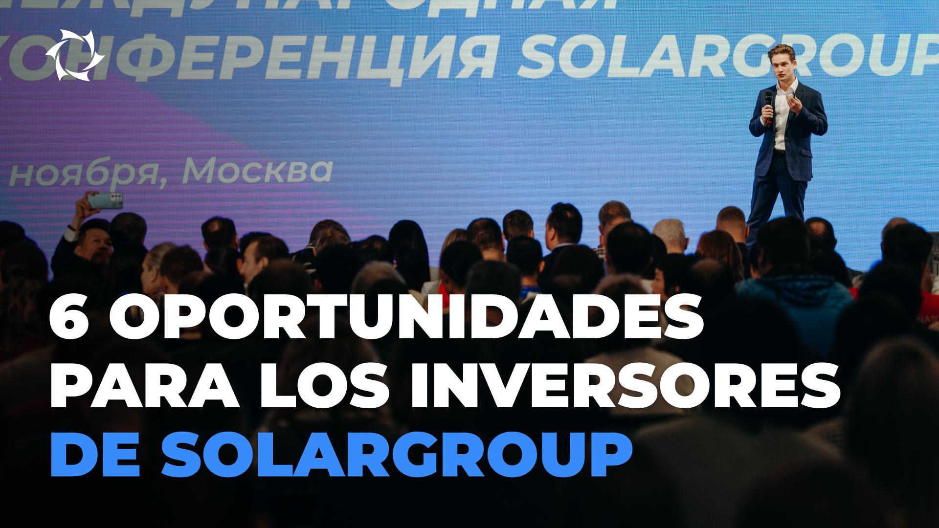 SOLARGROUP: hacemos que las inversiones en grandes negocios sean accesibles