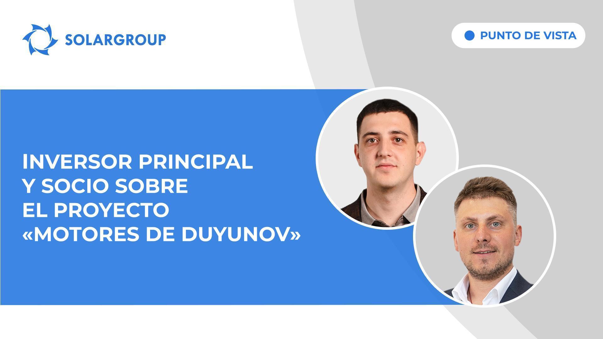 Punto de vista | Entrevista al participante del proyecto "Motores de Duyunov" Vitalii Barannikov