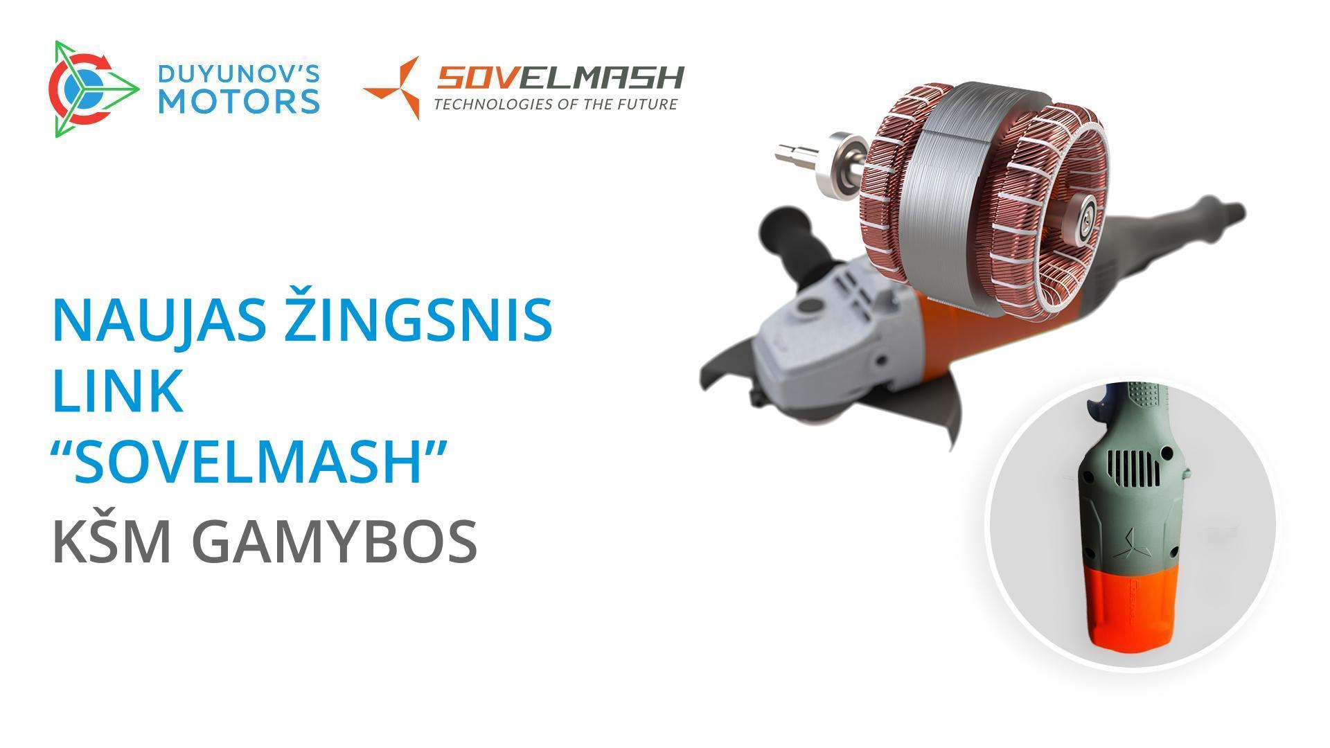 Naujas žingsnis link „Sovelmash“ kampinio šlifavimo mašinų gamybos