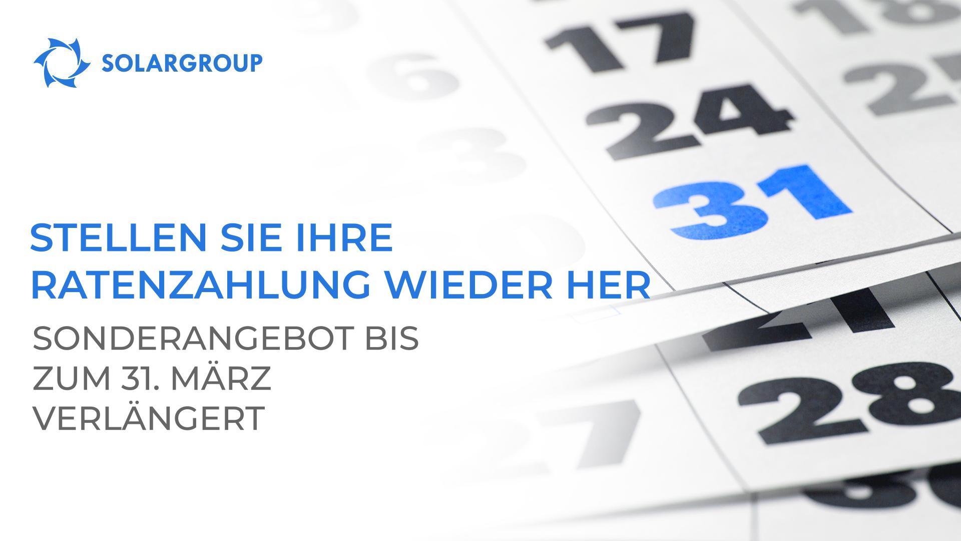 Stellen Sie Ihre Ratenzahlung wieder her: Sonderangebot bis zum 31. März verlängert