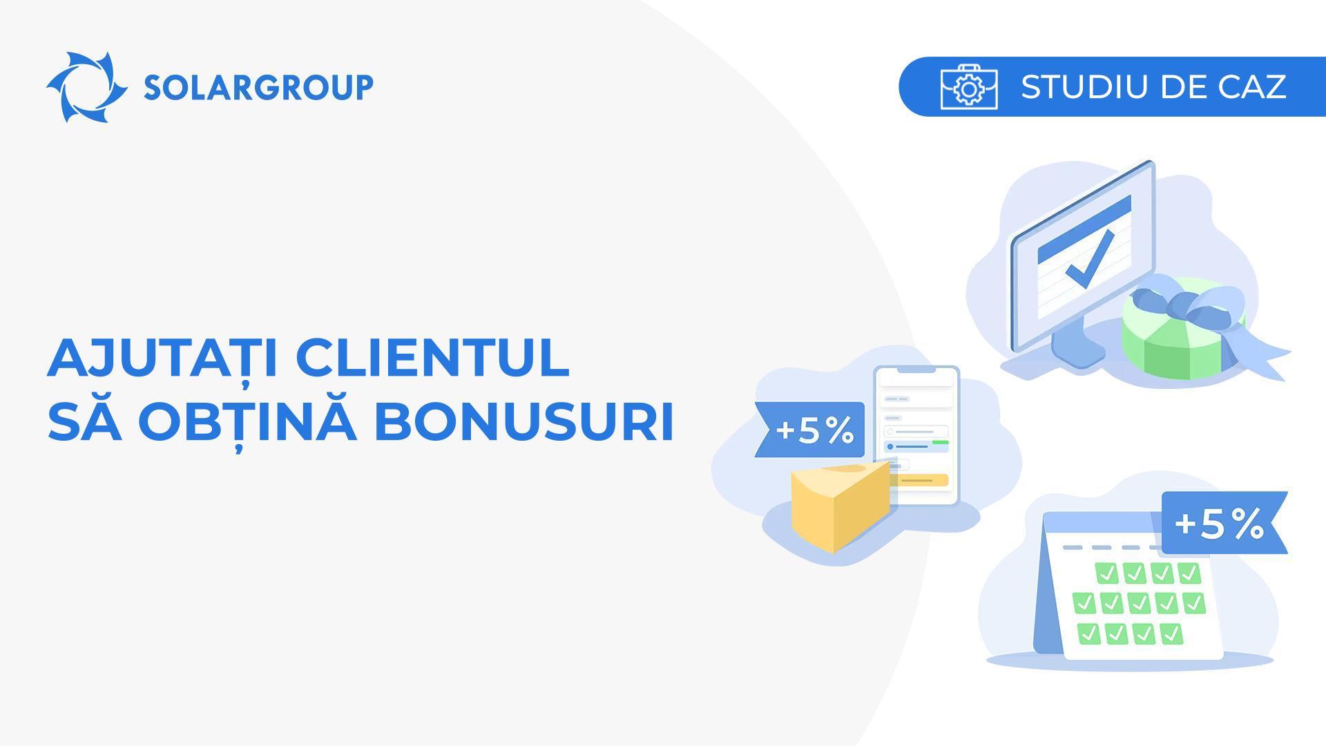 Ajutați clientul să obțină bonusuri | Studiul de caz din viața unui partener