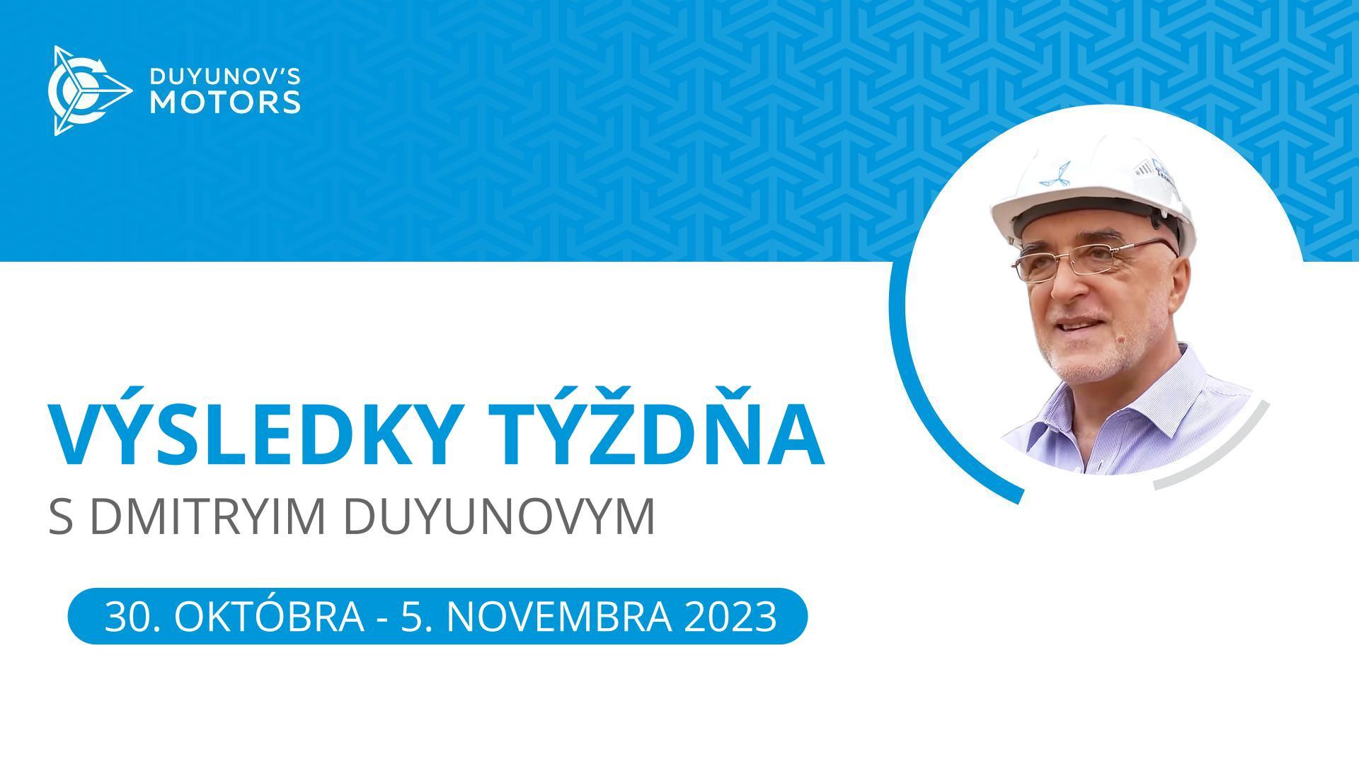 Výsledky týždňa v projekte "Motory Duyunova"