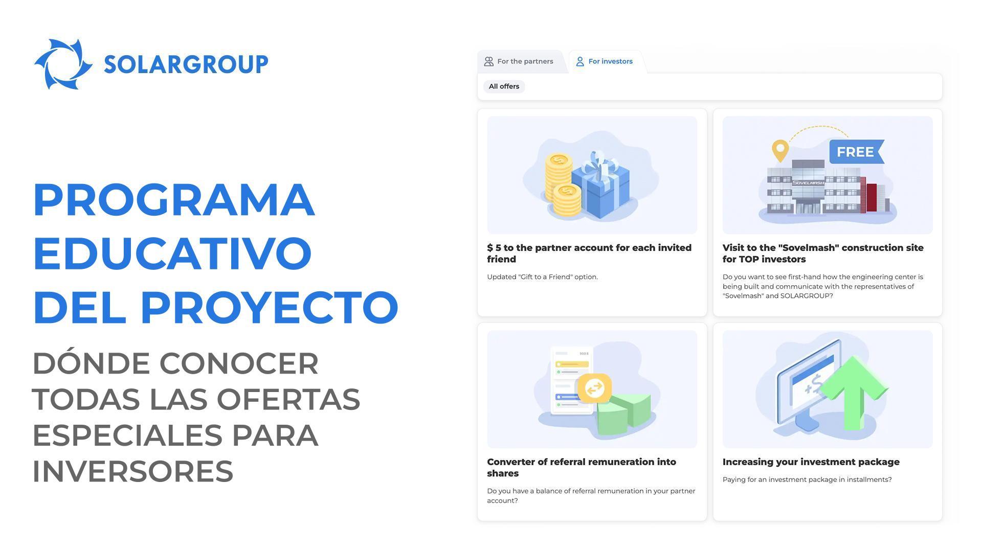 Programa educativo del proyecto: dónde conocer todas las ofertas especiales para inversores