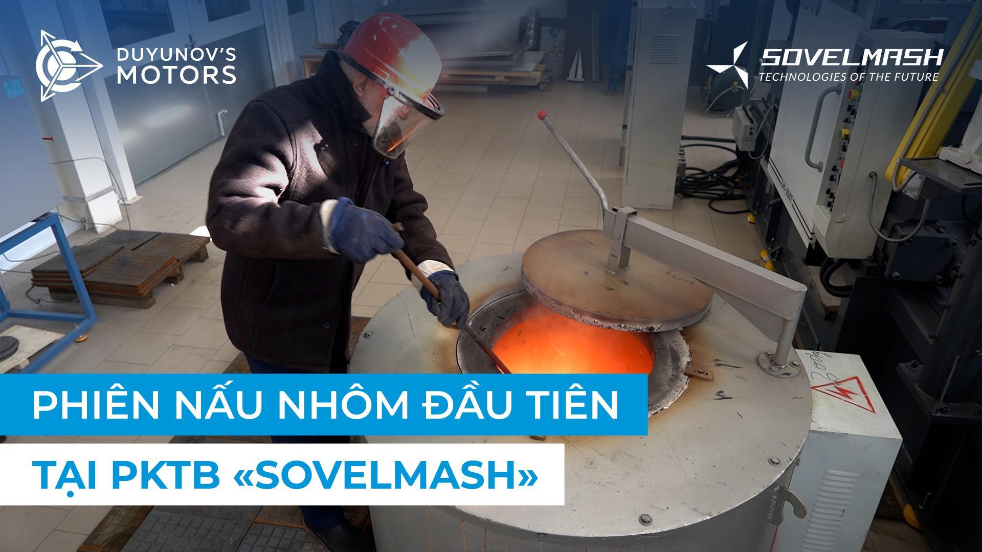 Cách «Sovelmash» chuẩn bị cho sản xuất hàng loạt