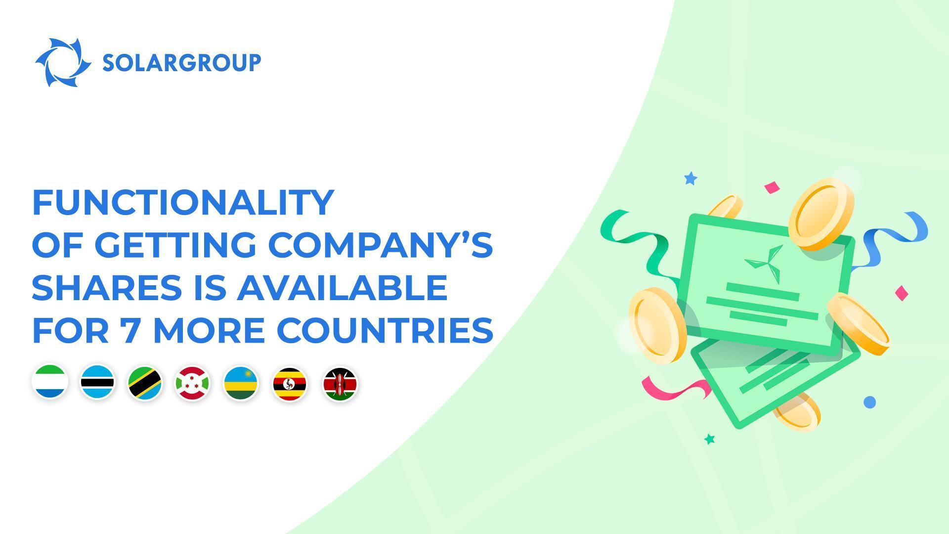 Launching the functionality in the following countries: Sierra Leone, Botswana, Tanzania, Burundi, Rwanda, Uganda and Kenya