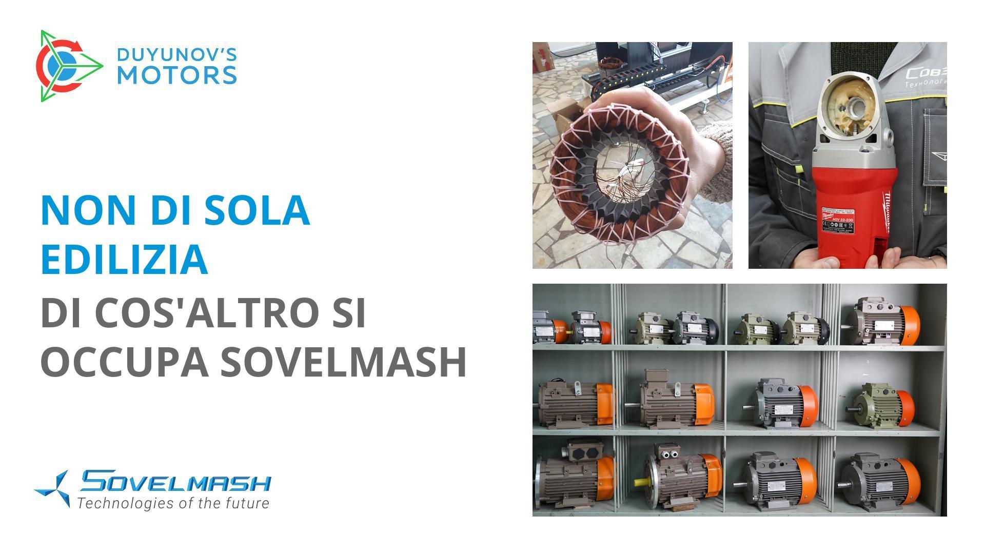 Non di sola edilizia: di cos'altro si occupa Sovelmash