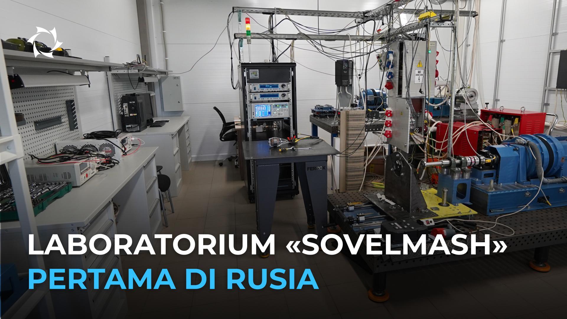 Bagaimana laboratorium motor listrik paling presisi di FEDERASI RUSIA bekerja untuk keuntungan anda