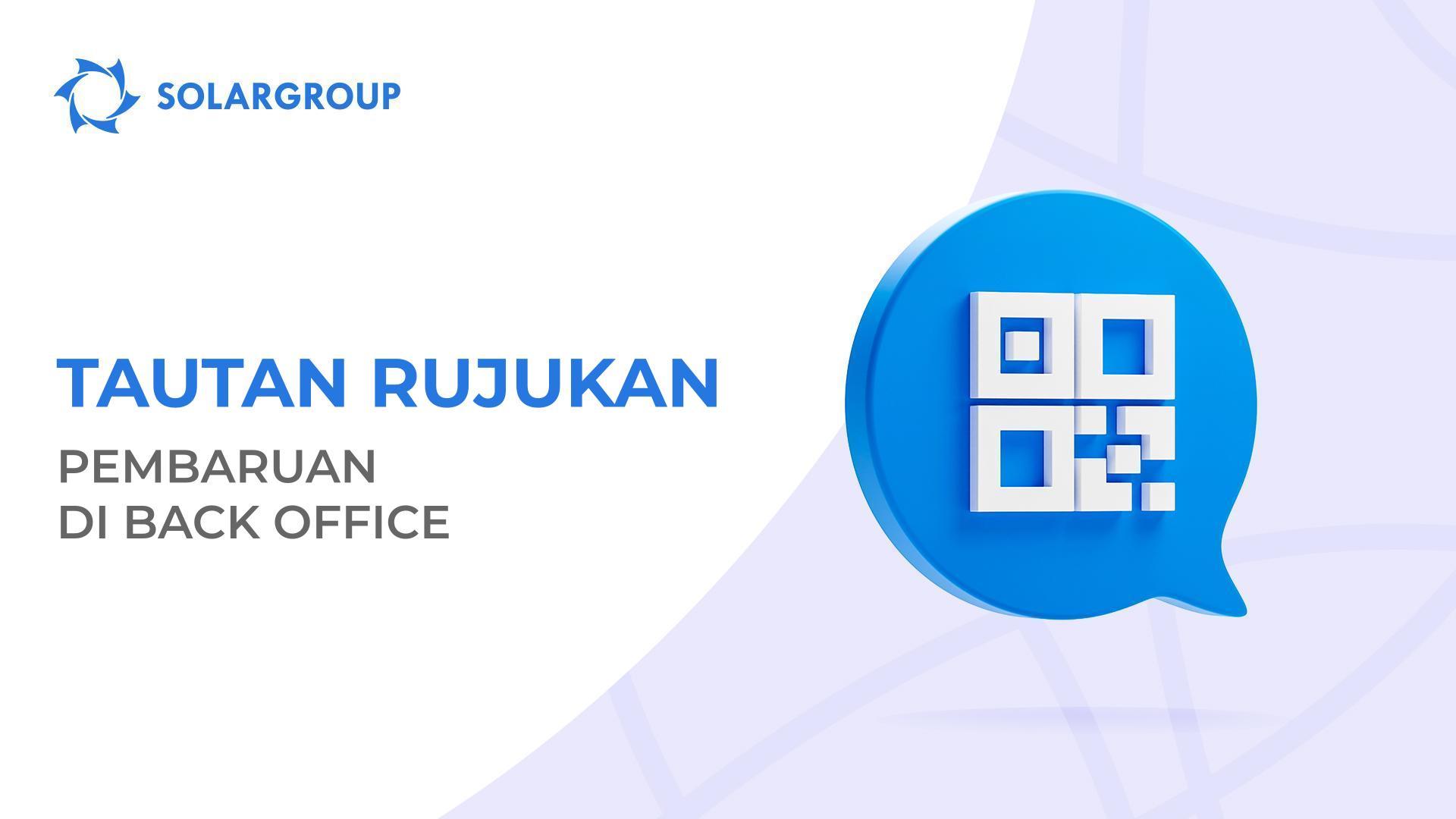 Bagian "Tautan Rujukan" di back office telah diperbarui