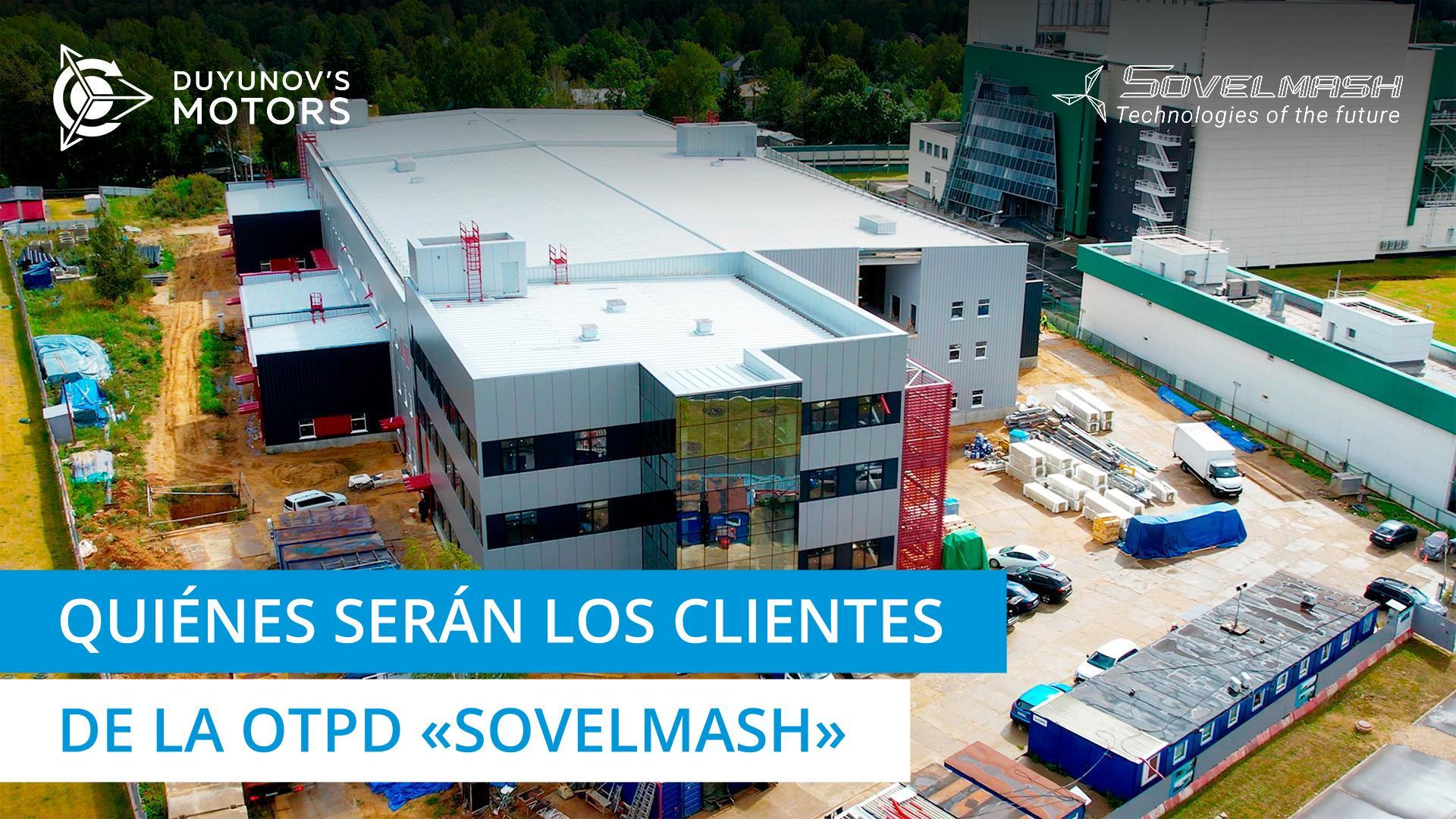 El negocio de ingeniería de "Sovelmash" y sus potenciales clientes