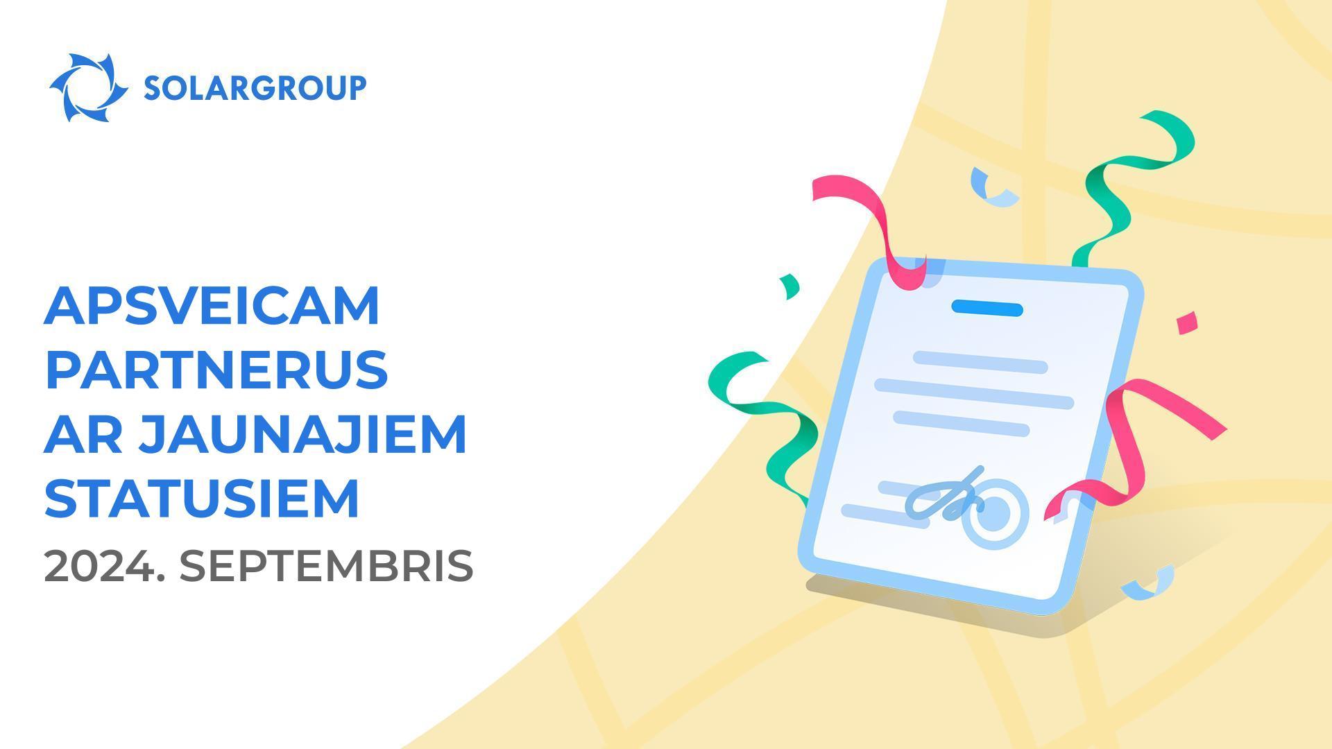 Sveicinām partnerus jaunajos statusos!