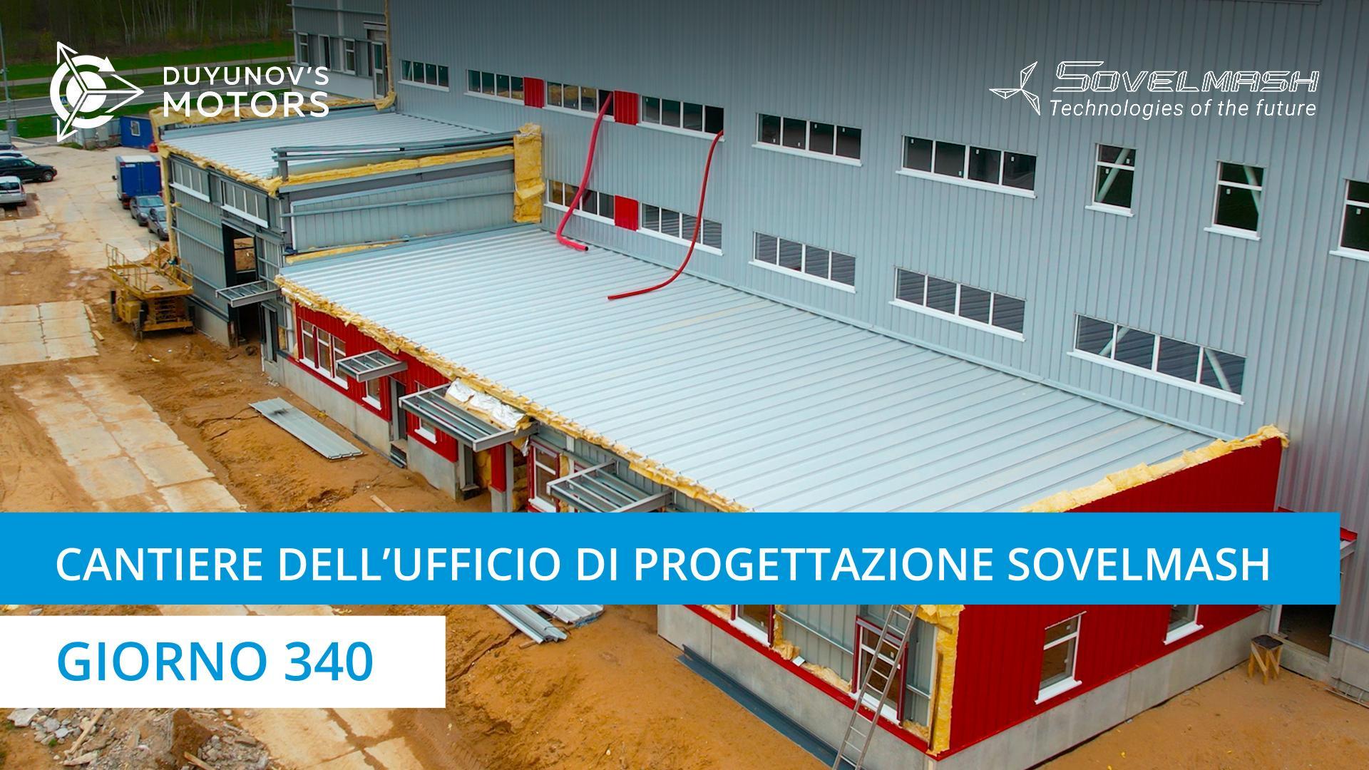 Cantiere Sovelmash | Giorno 340