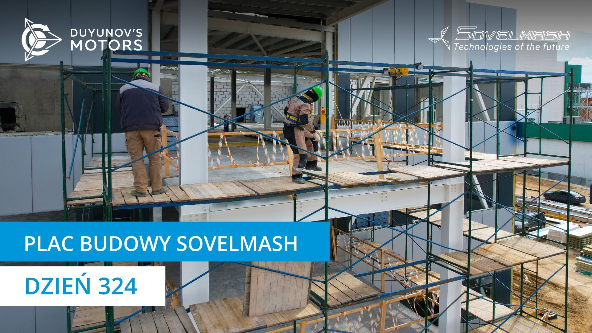 Budowa BPT Sovelmash | Dzień 324