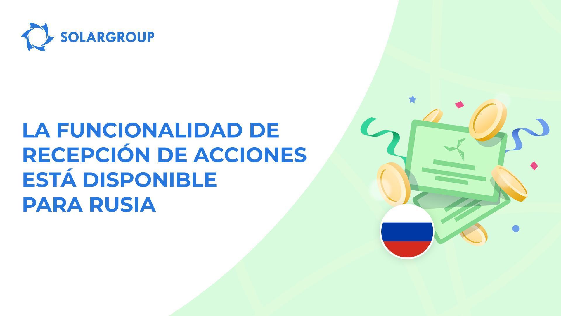 Abrimos la funcionalidad para inversores de Rusia
