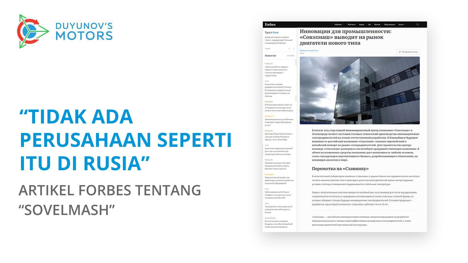 "Tidak ada perusahaan seperti itu di Rusia": sebuah artikel tentang "Sovelmash" di majalah Forbes