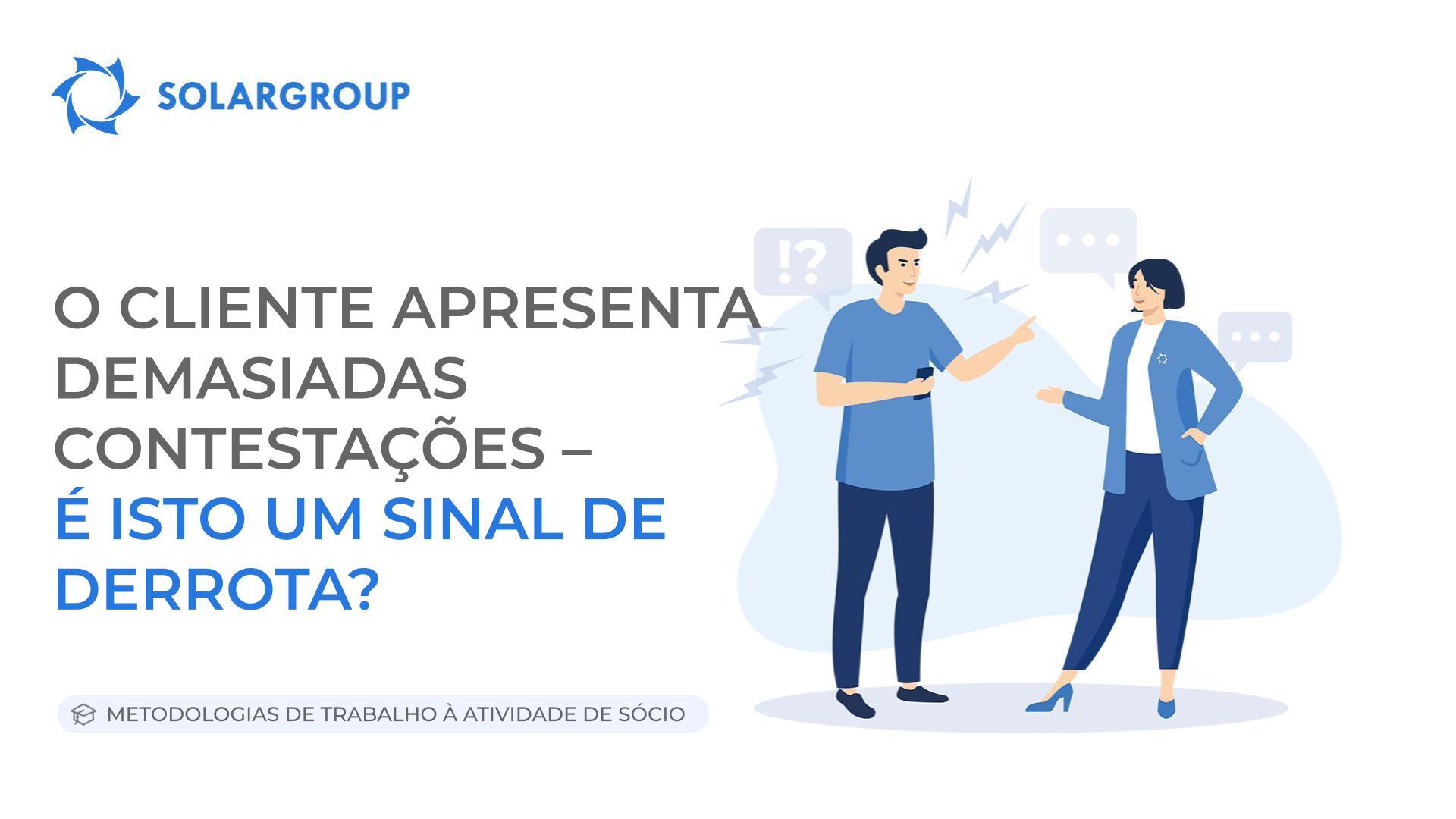 O cliente apresenta demasiadas contestações - é isto um sinal de derrota?