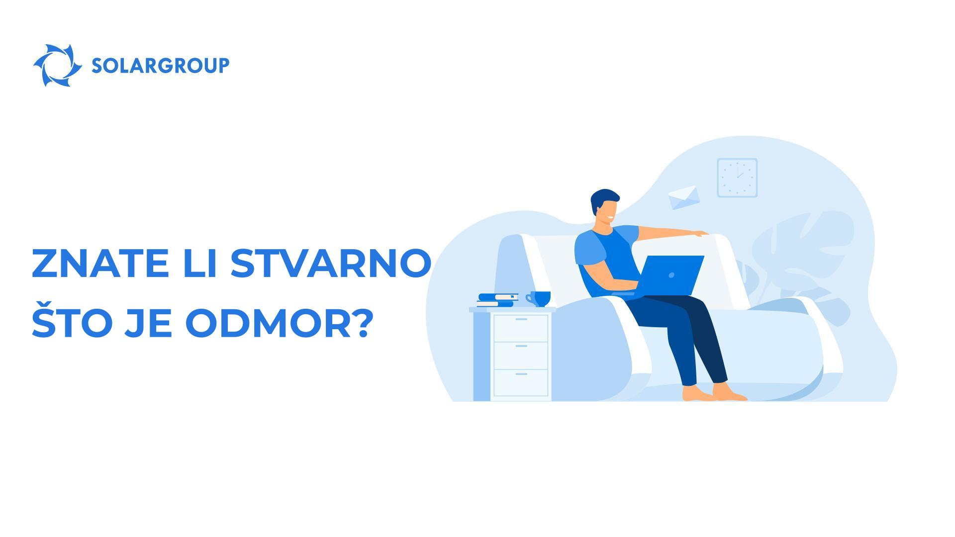 Znate li stvarno što je odmor?