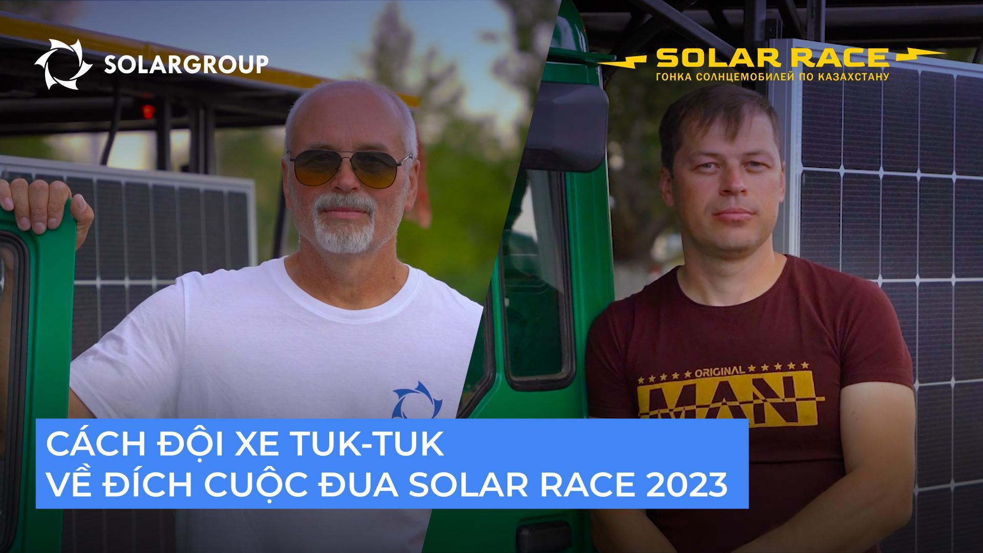 Cách đội xe tuk-tuk về đích Solar Race 2023