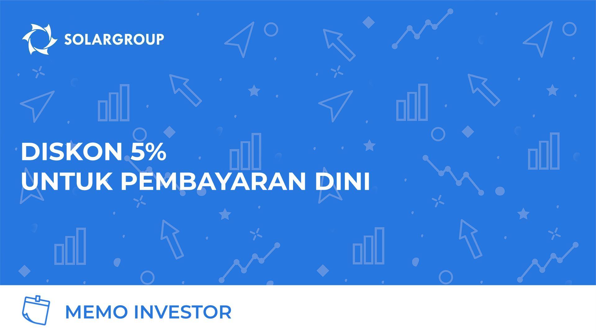 Diskon 5% untuk pembayaran dini