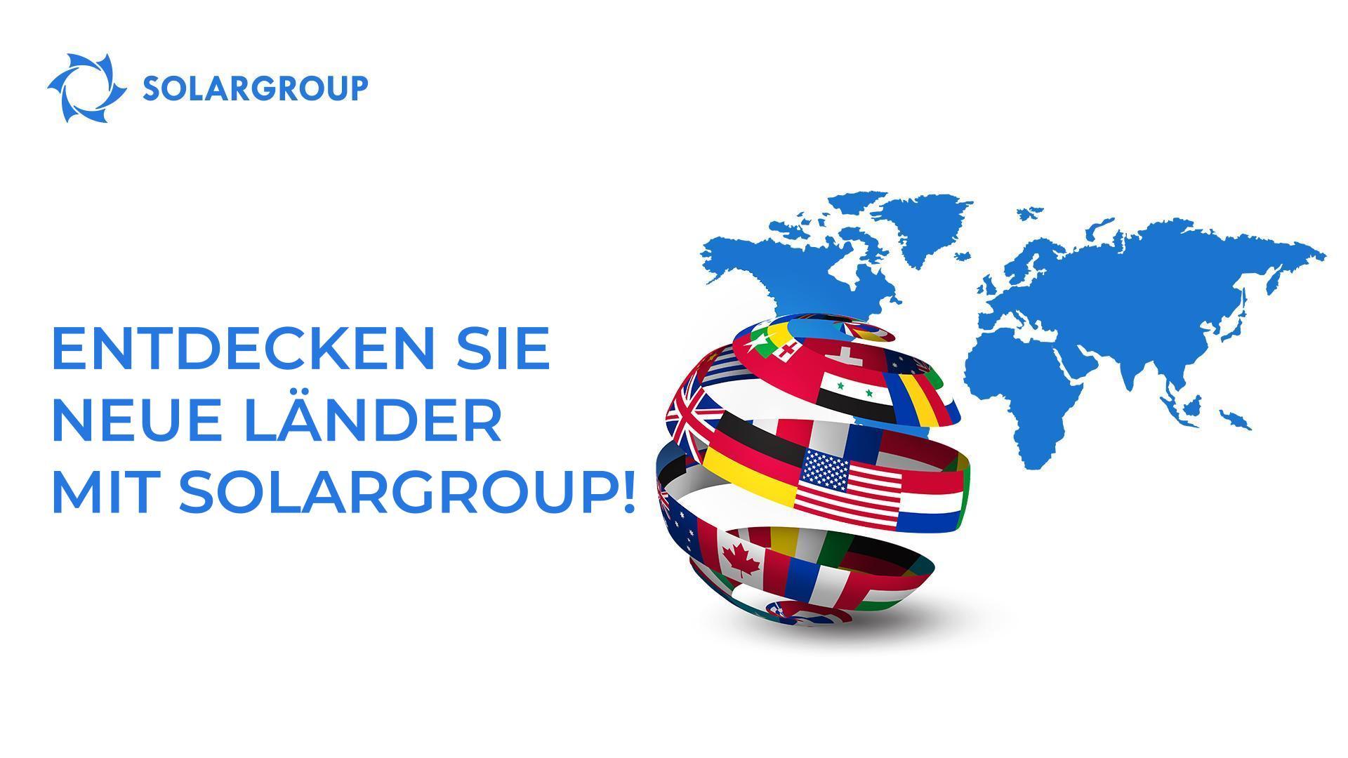 Entdecken Sie neue Länder mit SOLARGROUP!