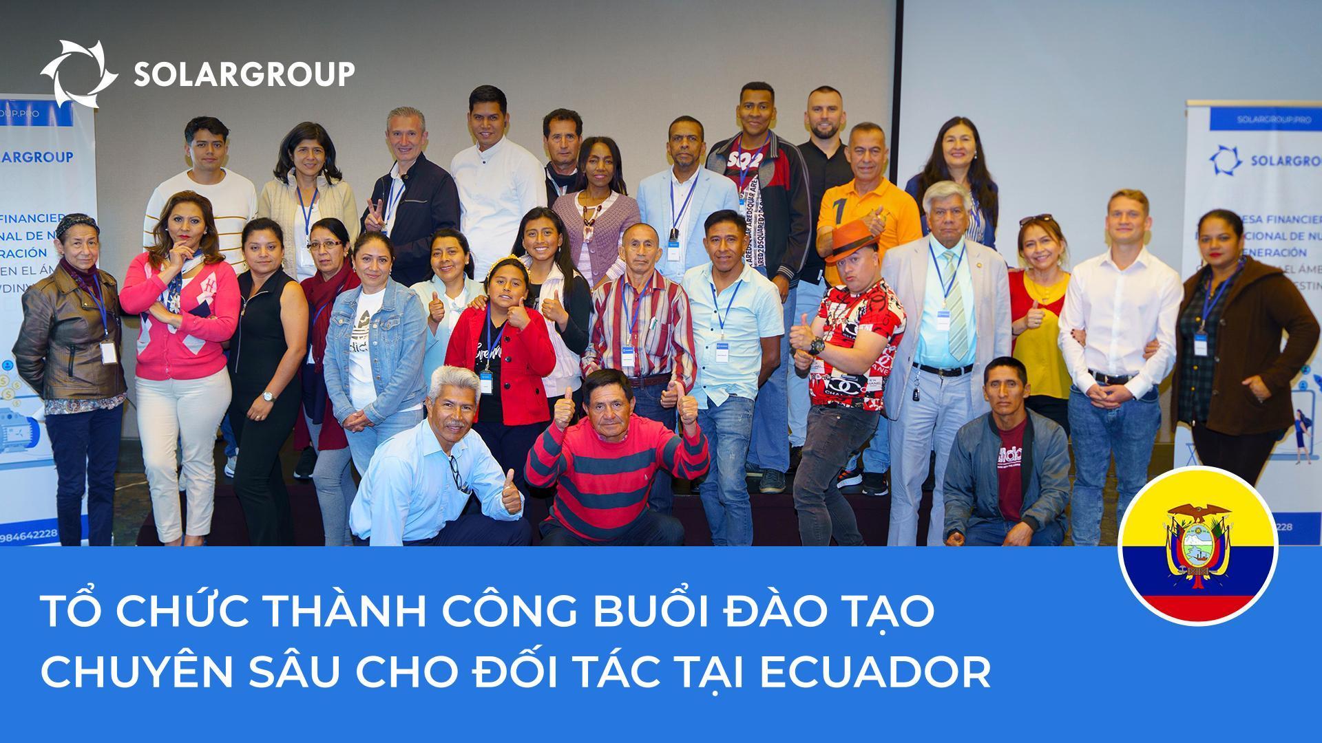 Tổ chức thành công buổi đào tạo chuyên sâu cho đối tác tại Ecuador
