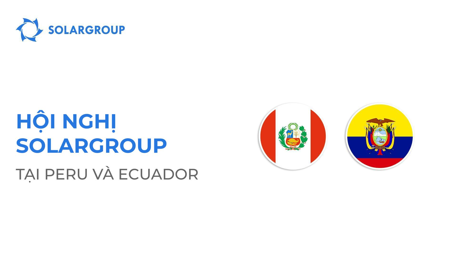Châu Mỹ Latinh: tiếp tục chuỗi hội nghị SOLARGROUP