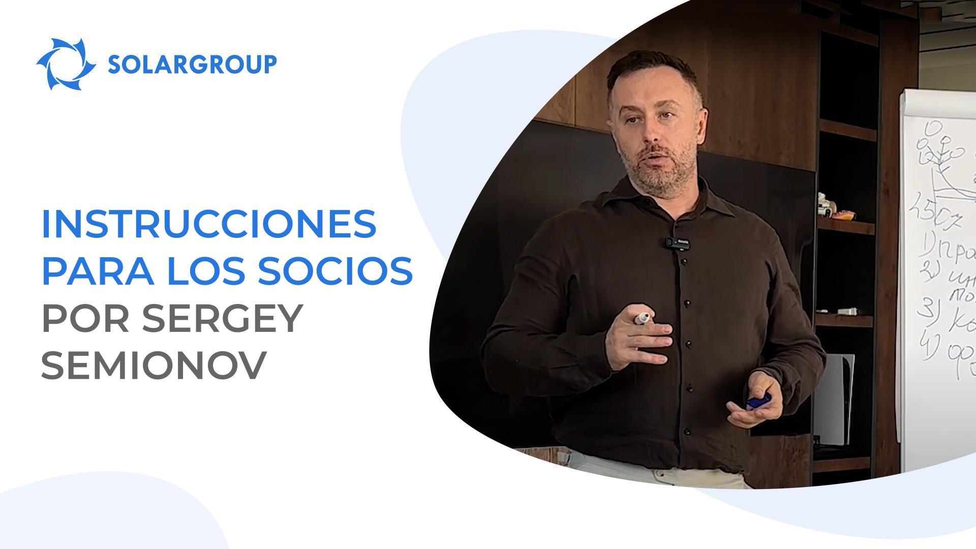 Instrucciones para los socios de parte de Sergey Semionov