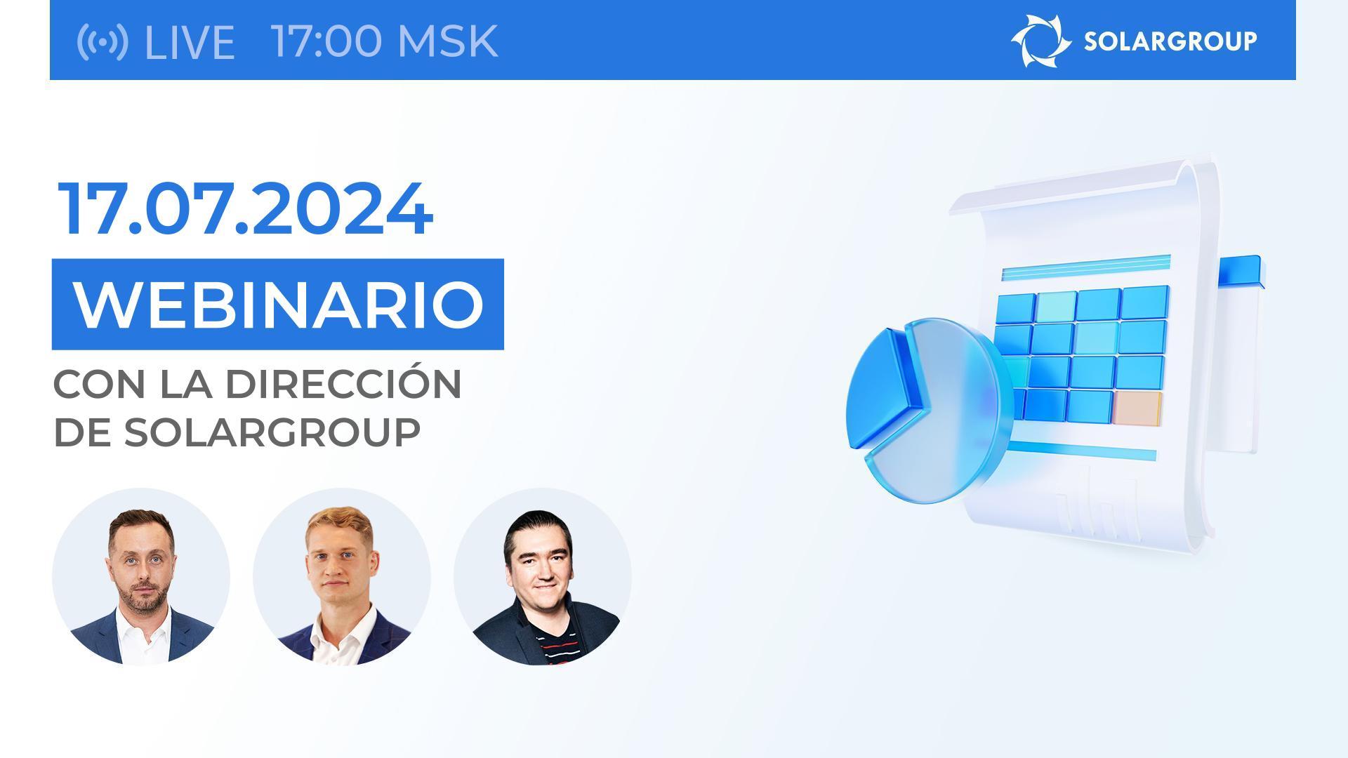 Webinario de informe de SOLARGROUP: resultados del primer semestre del año 2024