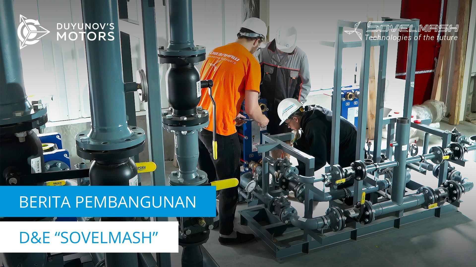 Lokasi pembangunan D&E "Sovelmash" hari ini | Pemasangan peralatan pemanas, kontrol dan survei lahan untuk jaringan eksternal dan pekerjaan lainnya