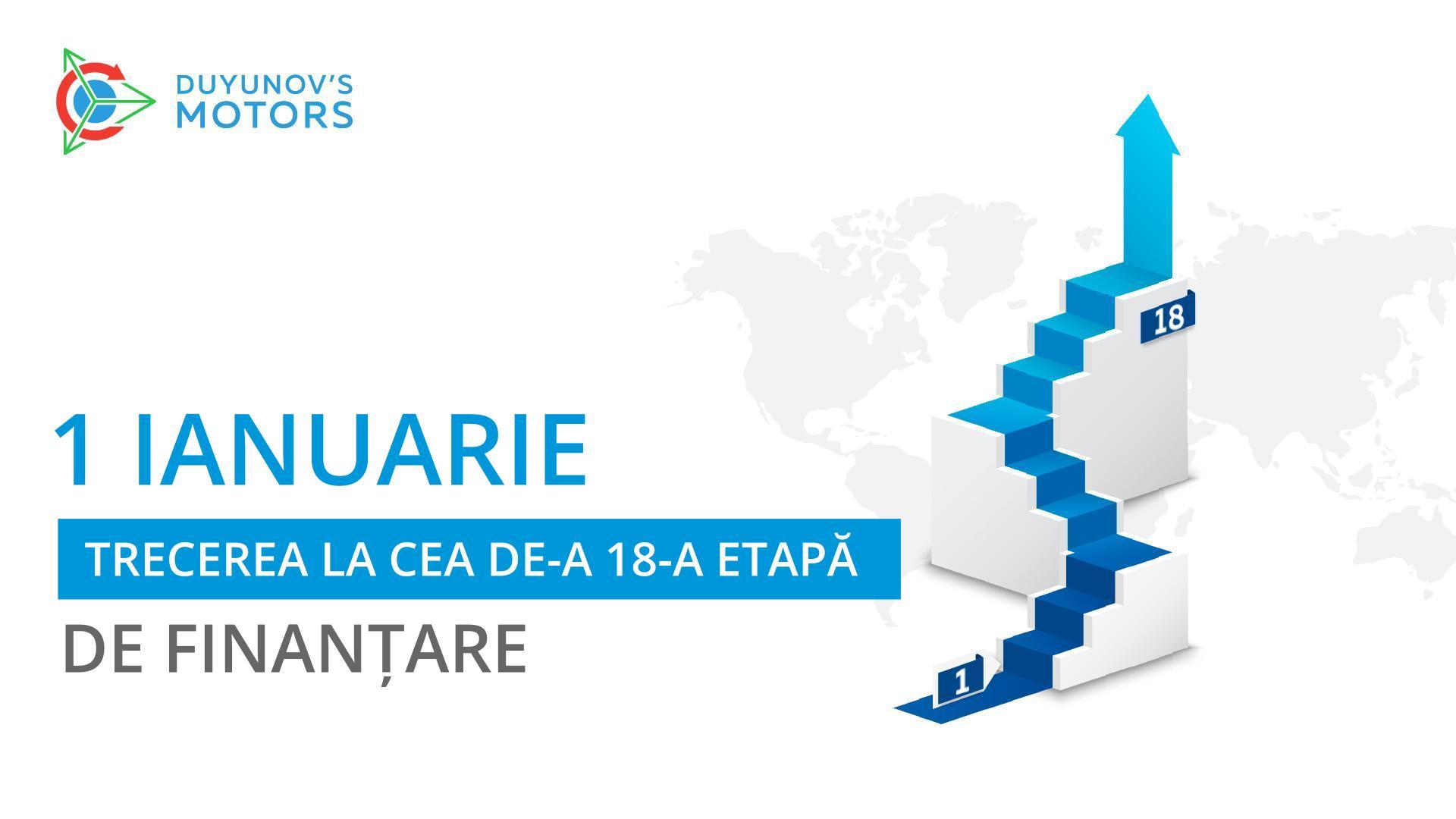 Pe 1 ianuarie, proiectul „Motoarele lui Duyunov” va trece la cea de-a 18 etapă de finanțare!