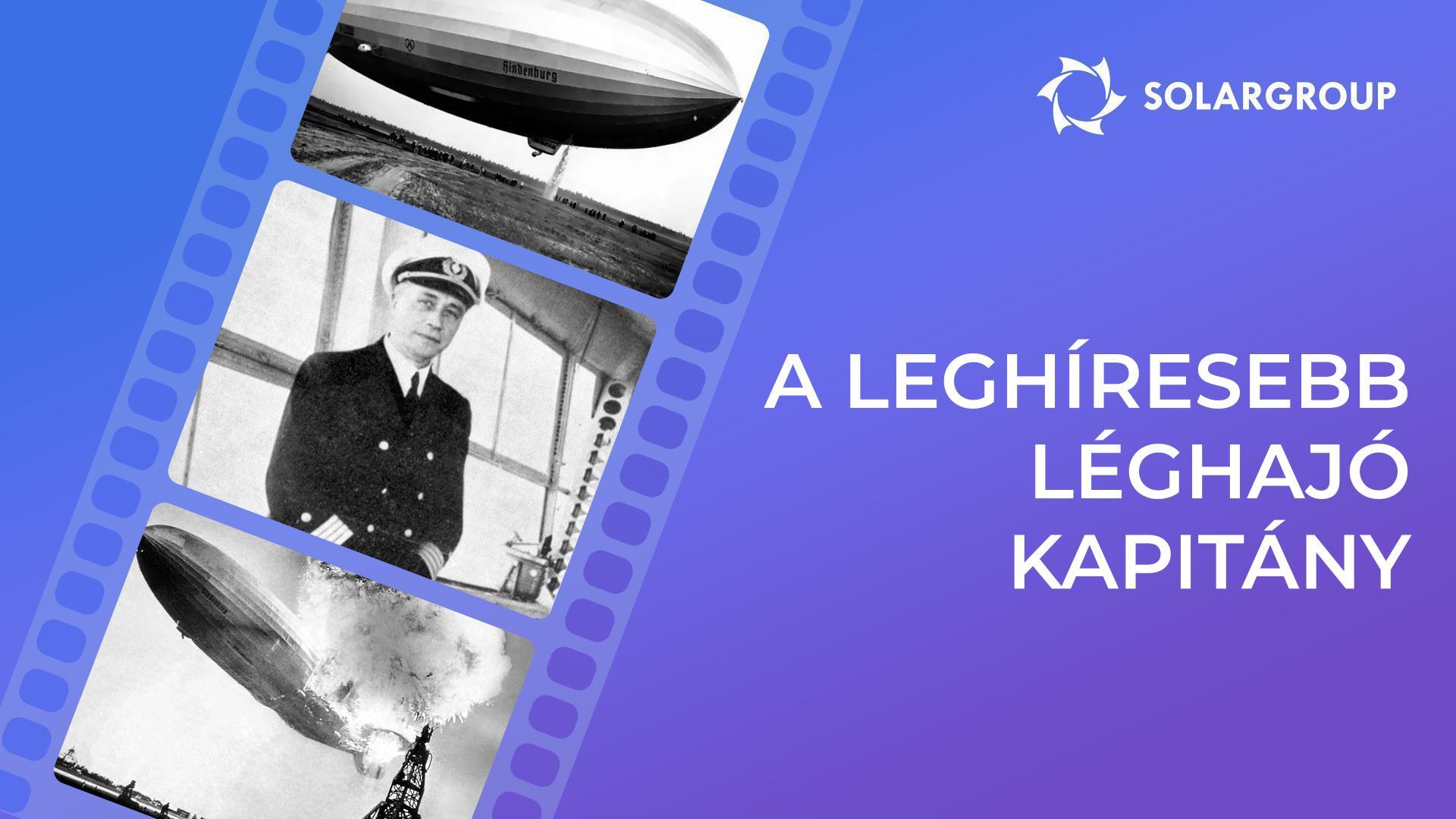 Max Pruss, a leghíresebb léghajókapitány esete: a „Hindenburg” után