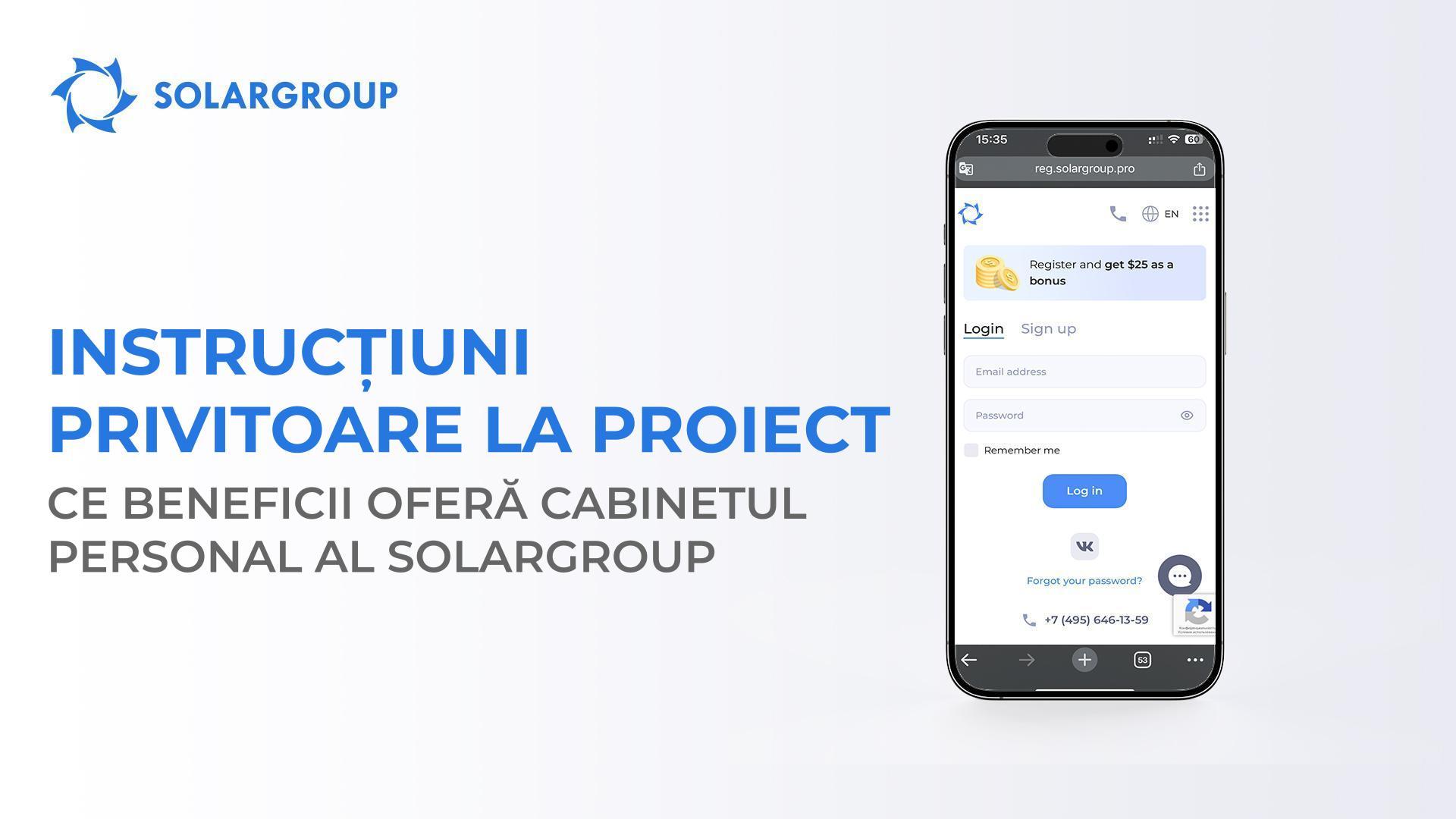 Instrucțiuni privitoare la proiect: ce beneficii oferă cabinetul personal al SOLARGROUP