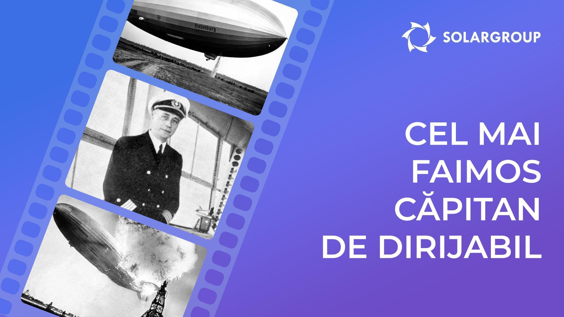 Cazul lui Max Pruss, cel mai faimos căpitan de dirijabil: după accidentul cu „Hindenburg”